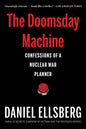 The Doomsday Machine: Confessions of a Nuclear War Planner - Paperback