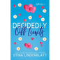 Decidedly Off Limits - Paperback