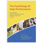 The Psychology of High Performance: Developing Human Potential Into Domain-Specific Talent - Hardcover