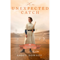 An Unexpected Catch - Paperback