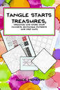 Tangle Starts Treasures: Organize and Store Your Zentangle Patterns and Step Outs - Paperback