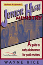 Junior High Ministry: A Guide to Early Adolescence for Youth Workers - Paperback