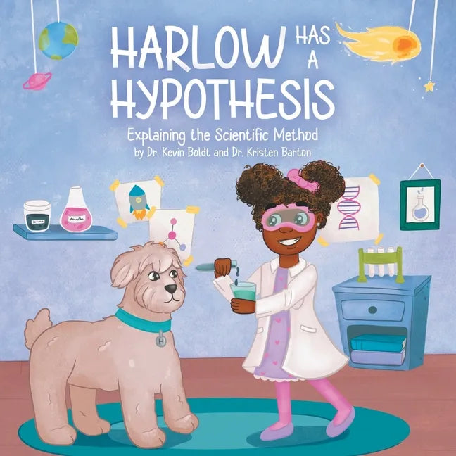 Harlow Has a Hypothesis: Explaining the Scientific Method - Paperback