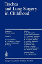 Trachea and Lung Surgery in Childhood - Paperback