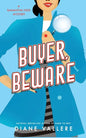 Buyer, Beware: A Killer Fashion Mystery - Paperback