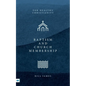 Baptism and Church Membership - Paperback