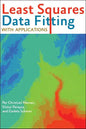 Least Squares Data Fitting with Applications - Hardcover