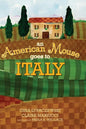 An American Mouse Goes to Italy - Hardcover