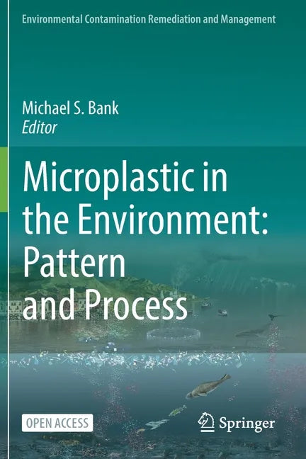 Microplastic in the Environment: Pattern and Process - Paperback