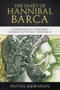 The Diary of Hannibal Barca: A Chronological Retrospect Centered on Polybius' Histories III - Paperback