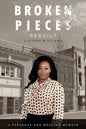 Broken Pieces Rebuilt - Paperback