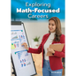 Exploring Math-Focused Careers - Hardcover