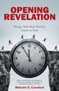 Opening Revelation: Things That Must Shortly Come to Pass - Paperback