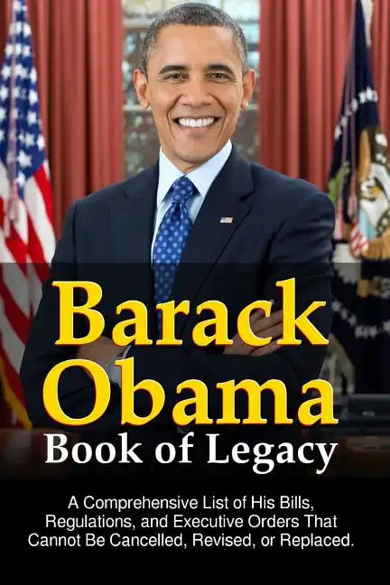 Barack Obama Book of Legacy - Paperback