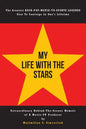 My Life With the Stars: Extraordinary Behind-The-Scenes Memoir of A Movie and TV Producer - Paperback