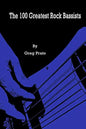 The 100 Greatest Rock Bassists - Paperback