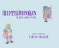 Trumplethinskin in the Land of UcK - Hardcover