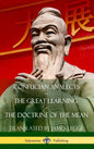 Confucian Analects, The Great Learning, The Doctrine of the Mean (Hardcover) - Hardcover