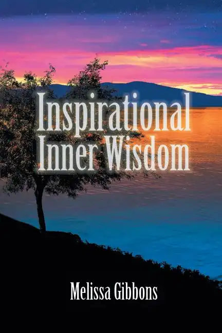 Inspirational Inner Wisdom - Paperback