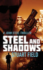 Steel And Shadows - Paperback