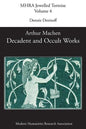 Decadent and Occult Works by Arthur Machen - Paperback