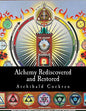 Alchemy Rediscovered and Restored - Paperback