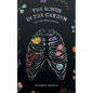 The Bones in the Garden (and other things found there) - Paperback