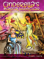 Cinderella's Magical Wheelchair: An Empowering Fairy Tale - Hardcover