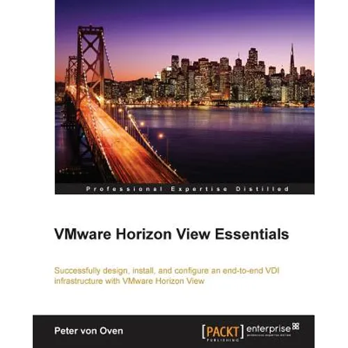 VMware Horizon View Essentials - Paperback