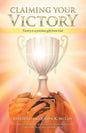 Claiming Your Victory: Victory is a precious gift from God - Paperback