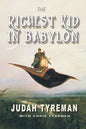 The Richest Kid in Babylon - Paperback