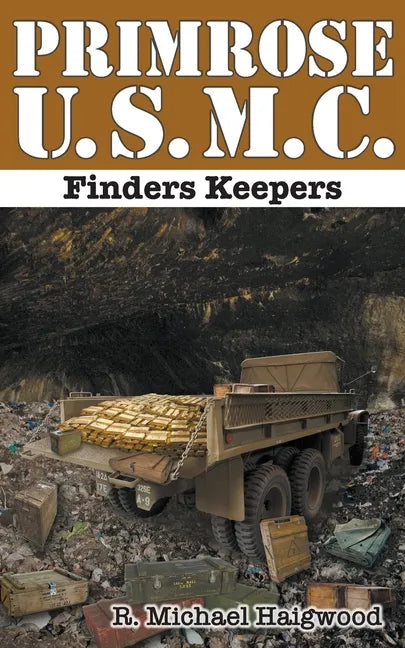 Primrose U.S.M.C.: Finders Keepers - Paperback
