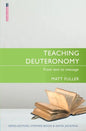 Teaching Deuteronomy: From Text to Message - Paperback