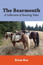 The Bearmouth: A Collection of Hunting Tales - Paperback