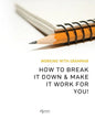Working With Grammar: How To Break It Down & Make It Work For You! - Paperback