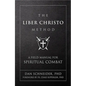 The Liber Christo Method: A Field Manual for Spiritual Combat - Imitation Leather