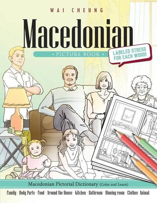 Macedonian Picture Book: Macedonian Pictorial Dictionary (Color and Learn) - Paperback