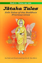 Jātaka Tales: Volume 4: Folk Tales of the Buddha's Previous Lives - Paperback