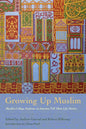 Growing Up Muslim - Paperback