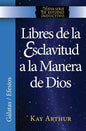 Libres de La Esclavitud a la Manera de Dios / Free from Bondage God's Way (New Inductive Study Series) - Paperback