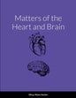 Matters of the Heart and Brain - Paperback