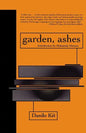 Garden, Ashes - Paperback