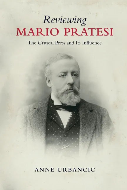 Reviewing Mario Pratesi: The Critical Press and Its Influence - Paperback