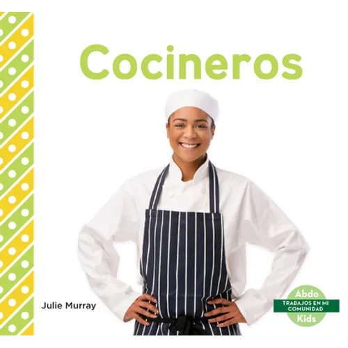 Cocineros (Chefs) - Library Binding