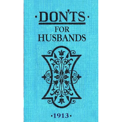 Don'ts for Husbands - Novelty
