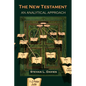 The New Testament: An Analytical Approach - Paperback