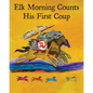 Elk Morning Counts His First Coup - Paperback