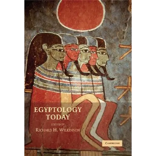 Egyptology Today - Paperback