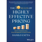 The 10 Rules of Highly Effective Pricing: How to Transform Your Price Management to Boost Profits - Hardcover