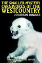 The Smaller Mystery Carnivores of the Westcountry - Paperback